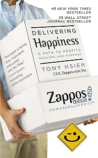 DELIVERING HAPPINESS:-A PATH TO PROFITS, PASSION, AND PURPOSE