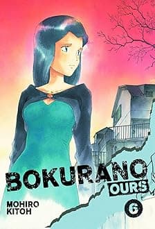 Bokurano: Ours Volume 6 Paperback – 5 July 2012