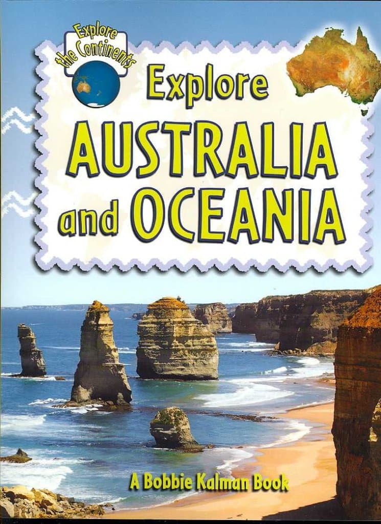 Explore Australia and Oceania (Explore the Continents, 4) Paperback – Illustrated, March 15, 2007