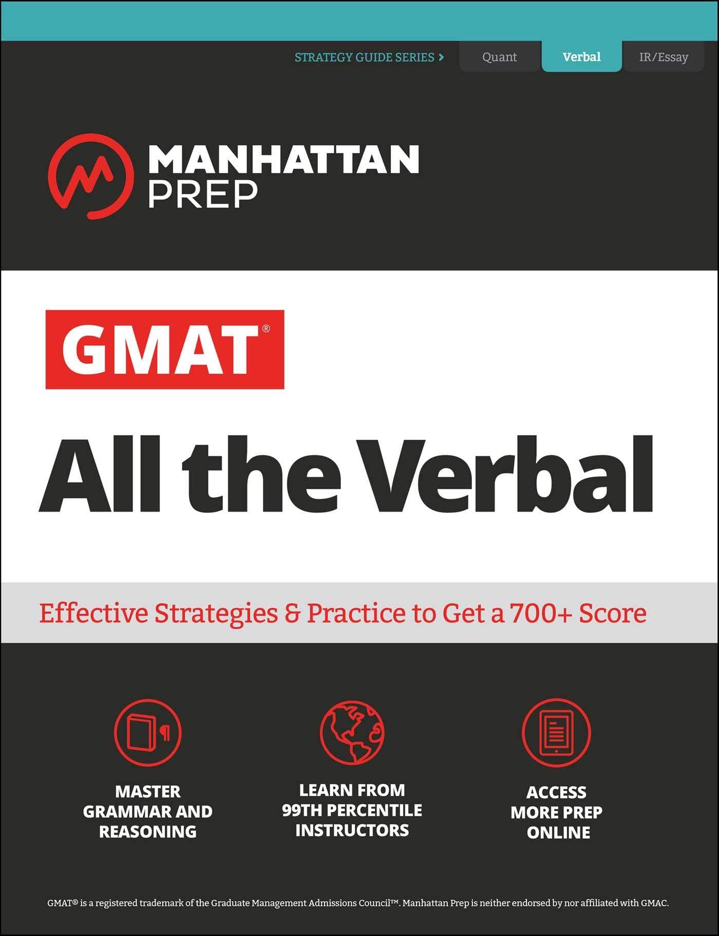 GMAT All the Verbal: The definitive guide to the verbal section of the GMAT (Manhattan Prep GMAT Prep)