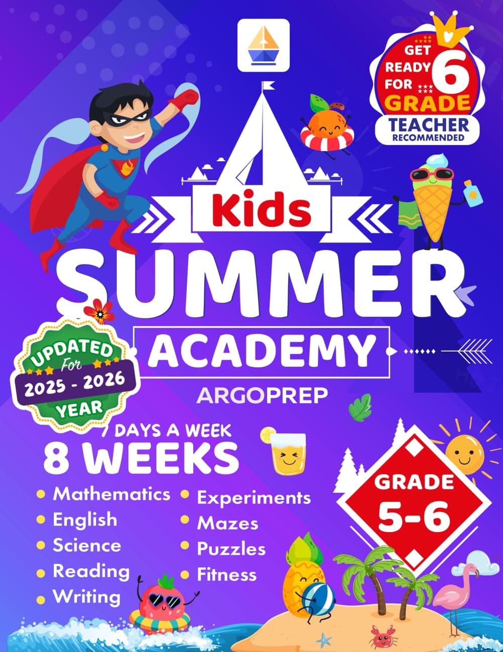 Kids Summer Academy by ArgoPrep - Grades 5-6: 8 Weeks of Math, Reading, Science, Logic, Fitness and Yoga | Online Access Included | Prevent Summer Learning Loss