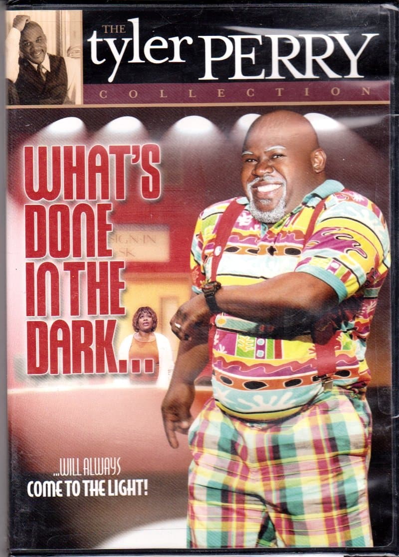 Tyler Perry's What's Done in the Dark... - The Play Collection