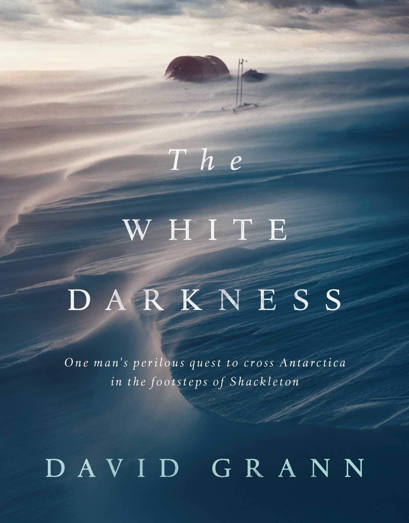 The White Darkness Hardcover – 1 November 2018