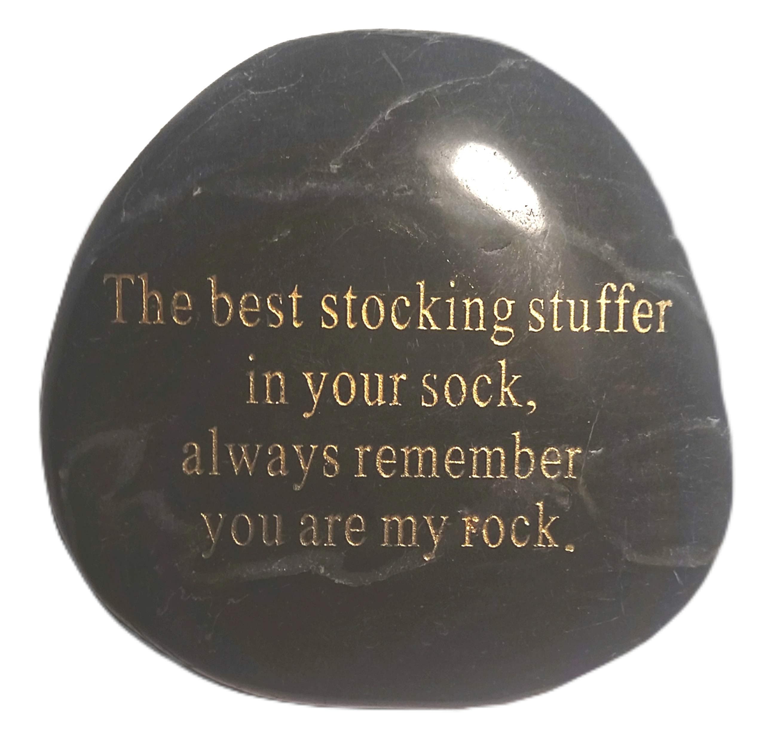 The best stocking stuffer in Your sock, always remember, you are my rock, engraved rock (Black)