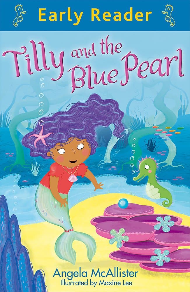 Early Reader: Tilly and the Blue Pearl Paperback – 2 July 2015