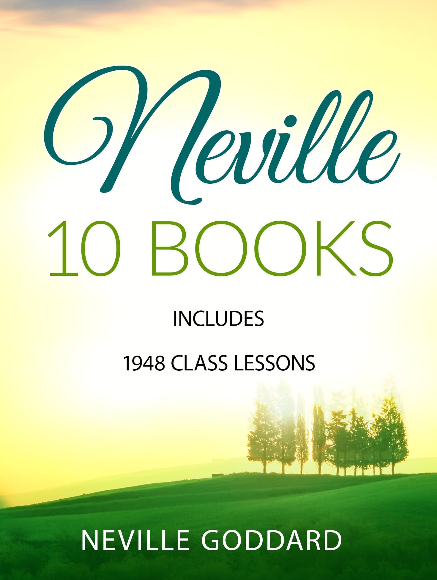 Neville Goddard 10 Books: Includes 1948 Class Lessons