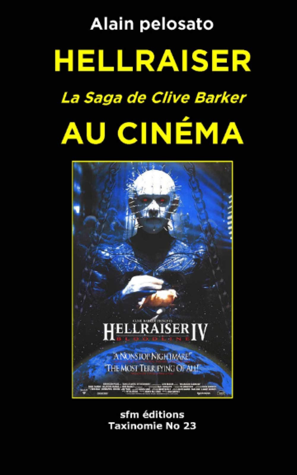 Hellraiser la saga de Clive Barker au cinéma