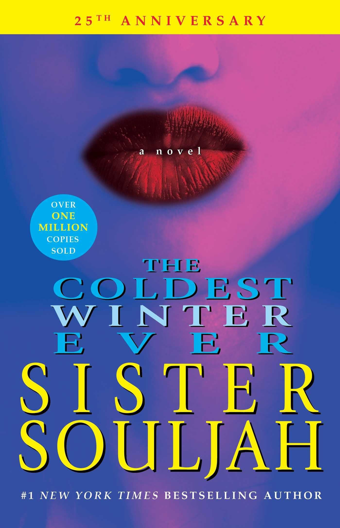 The Coldest Winter Ever: 1 (The Winter Santiaga)