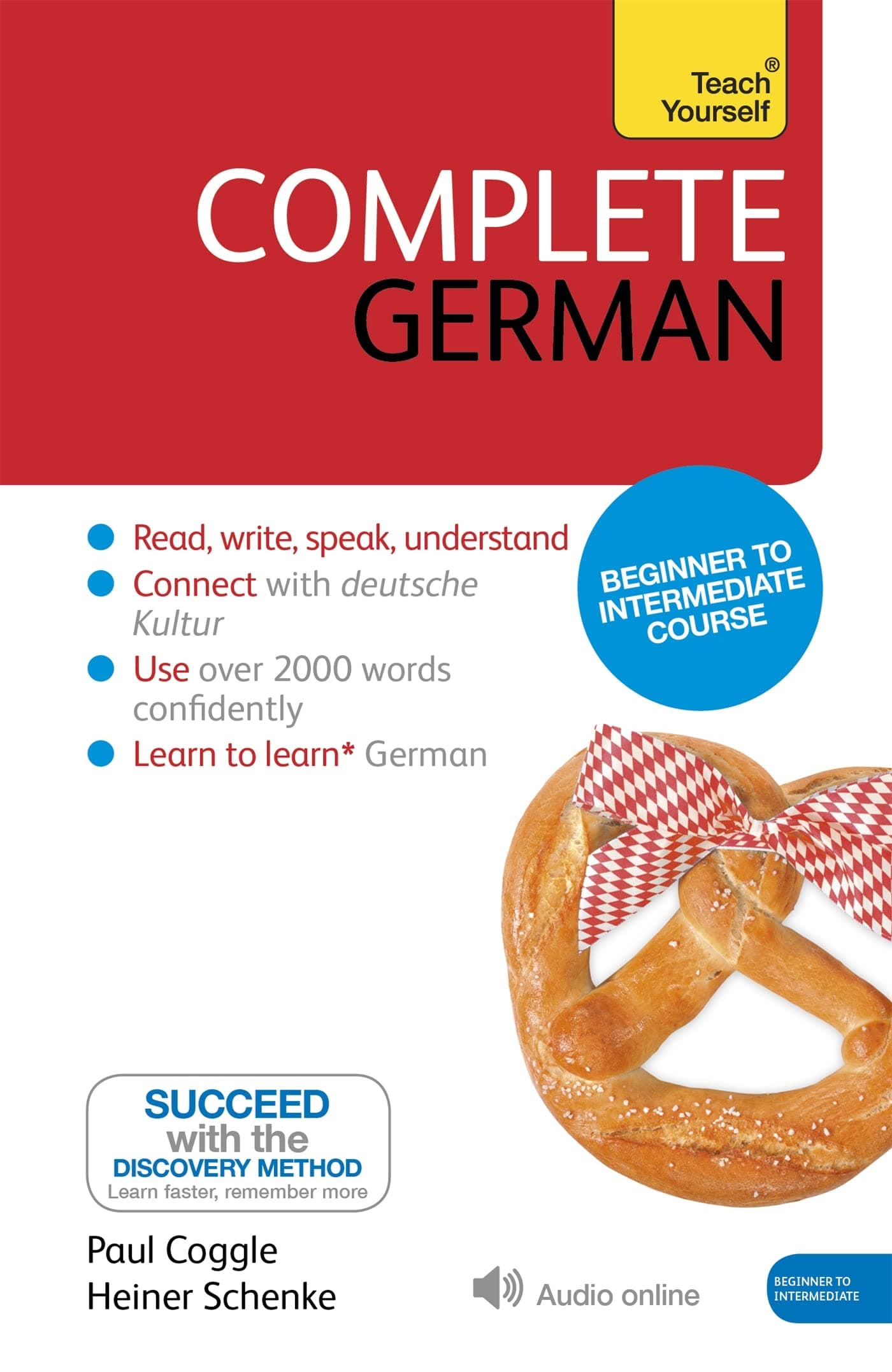 TEACH YOURSELF COMPLETE GERMAN: LEARN TO READ, WRITE, SPEAK AND UNDERSTAND A NEW LANGUAGE WITH TEAC)