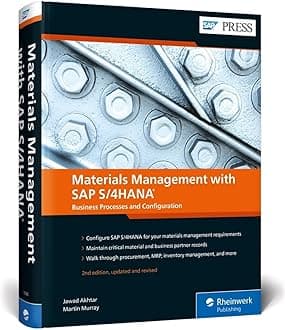 Materials Management with SAP S/4HANA (2nd Edition) (SAP PRESS)
