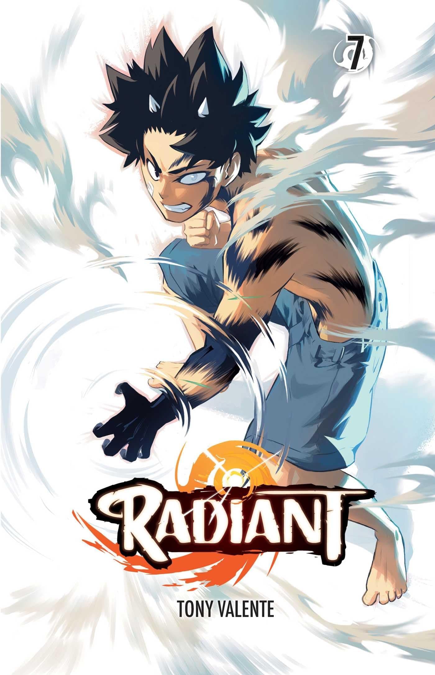 Radiant, Vol. 7 (Volume 7) Paperback – Illustrated, 3 Oct. 2019