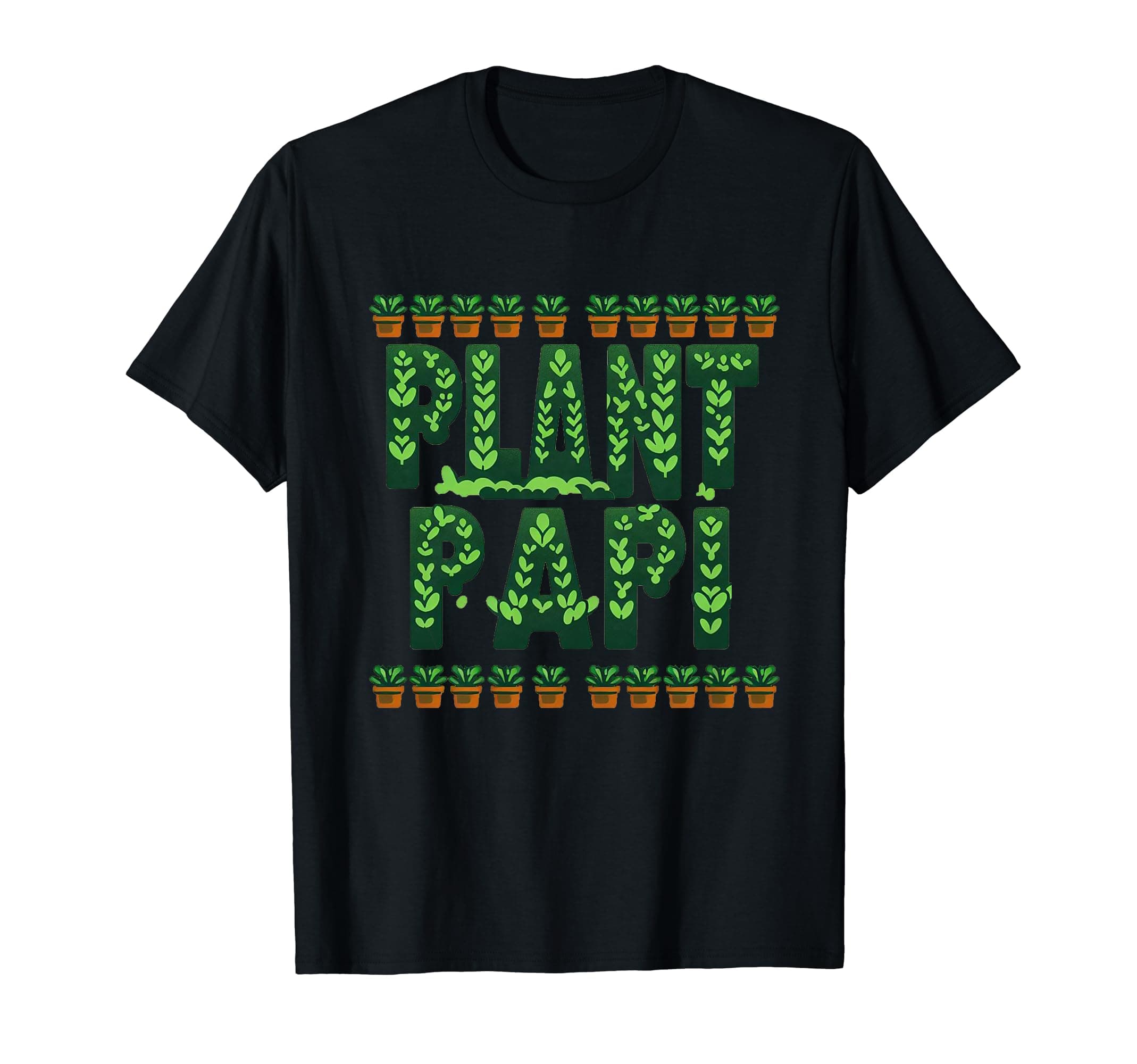 Plant Papi Father’s Day Father figure Dada Poppy Old boy Dad T-Shirt
