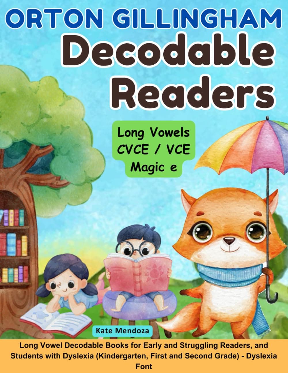 Orton Gillingham Decodable Readers: Long Vowel Decodable Books for Early and Struggling Readers, and Students with Dyslexia (Kindergarten, First and Second Grade) - Dyslexia Font