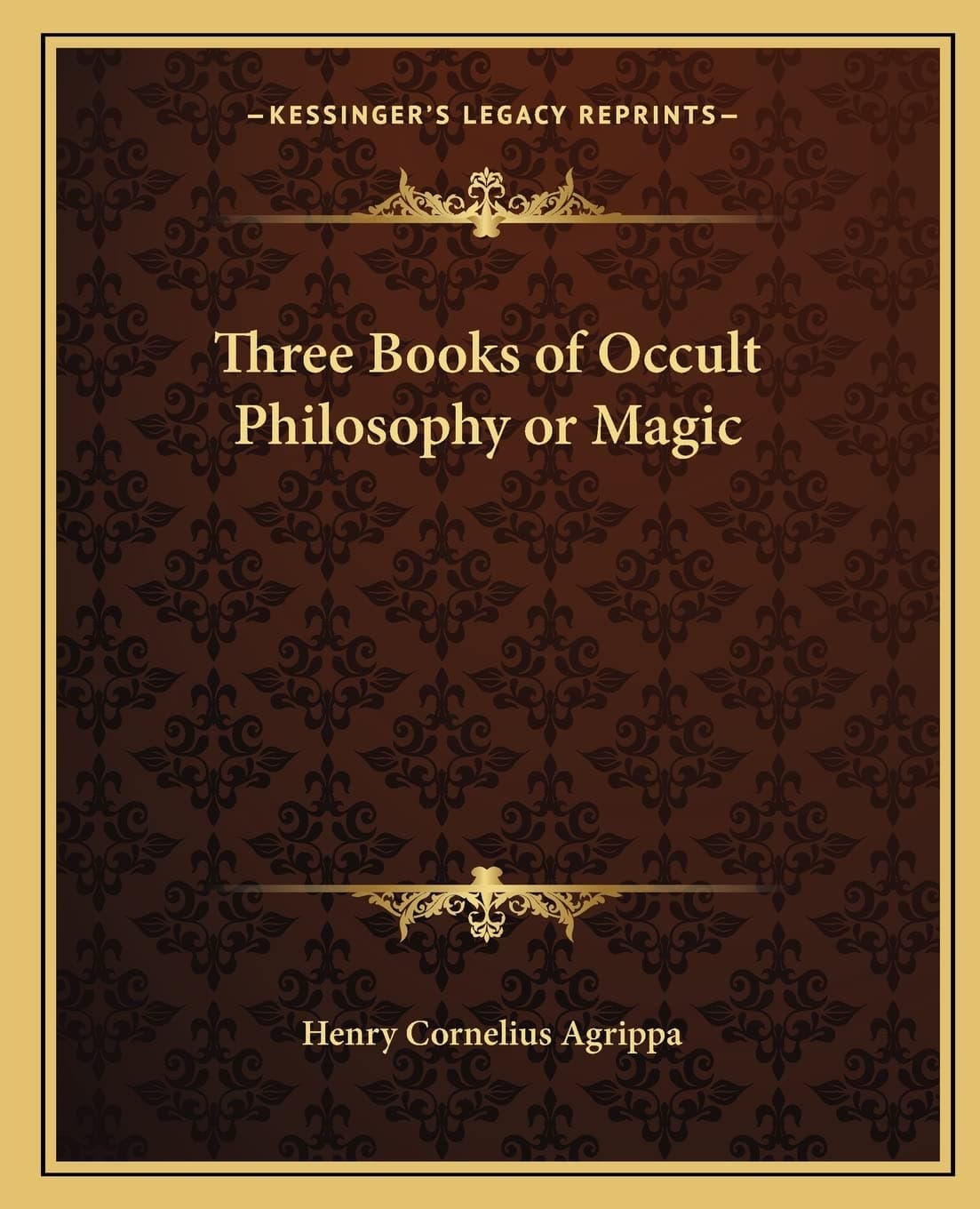 Three Books of Occult Philosophy or Magic