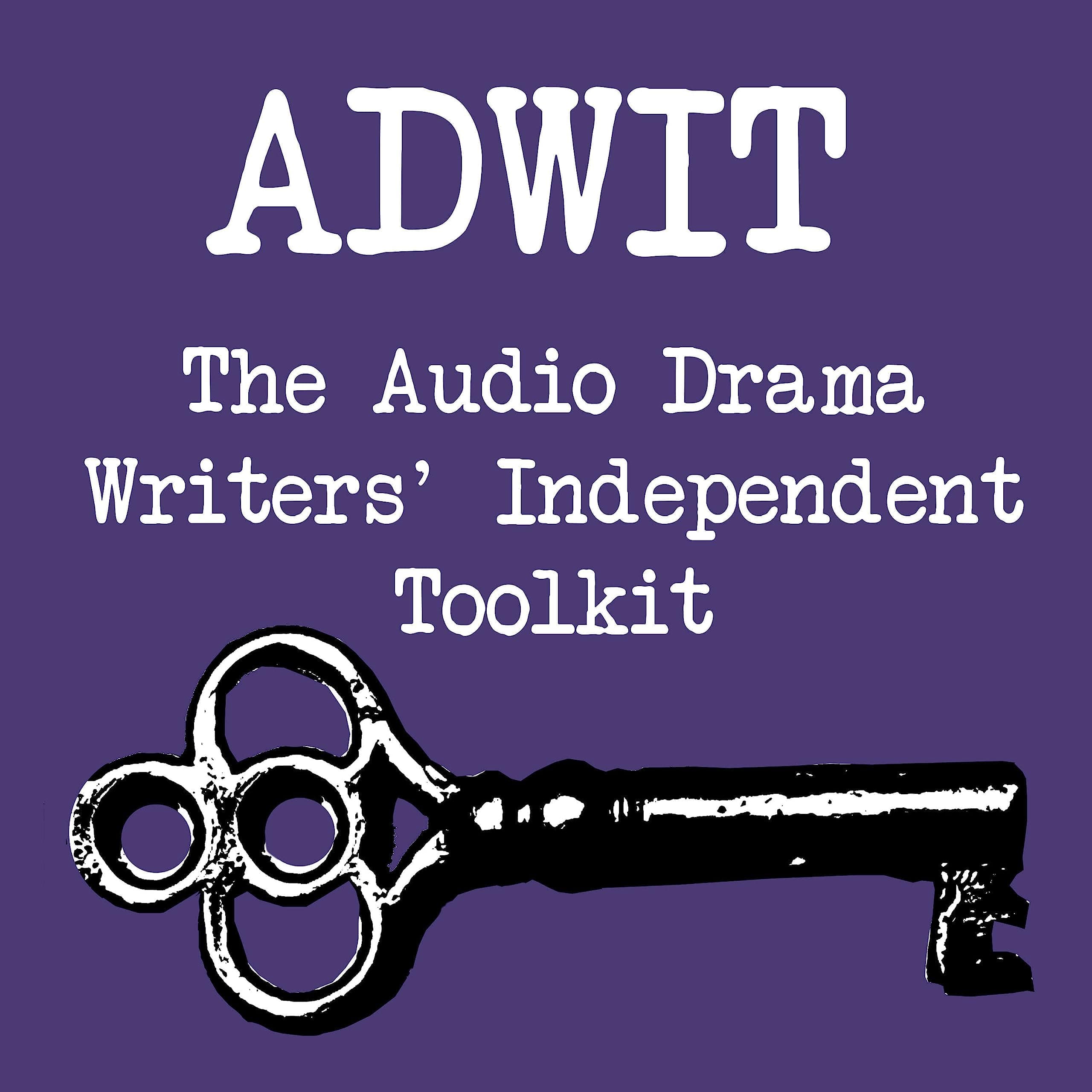 ADWIT: The Audio Drama Writers' Independent Toolkit