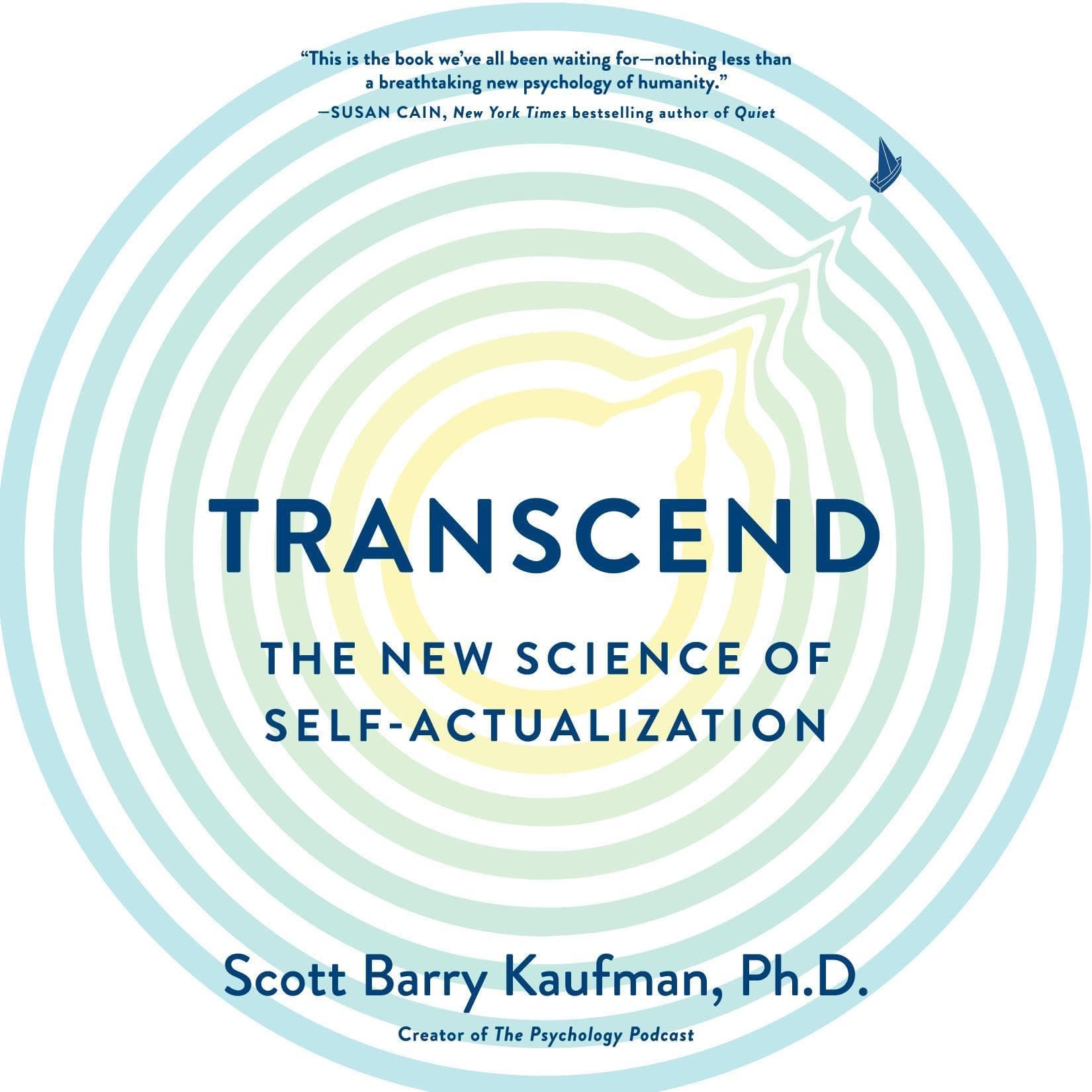Transcend: The New Science of Self-Actualization