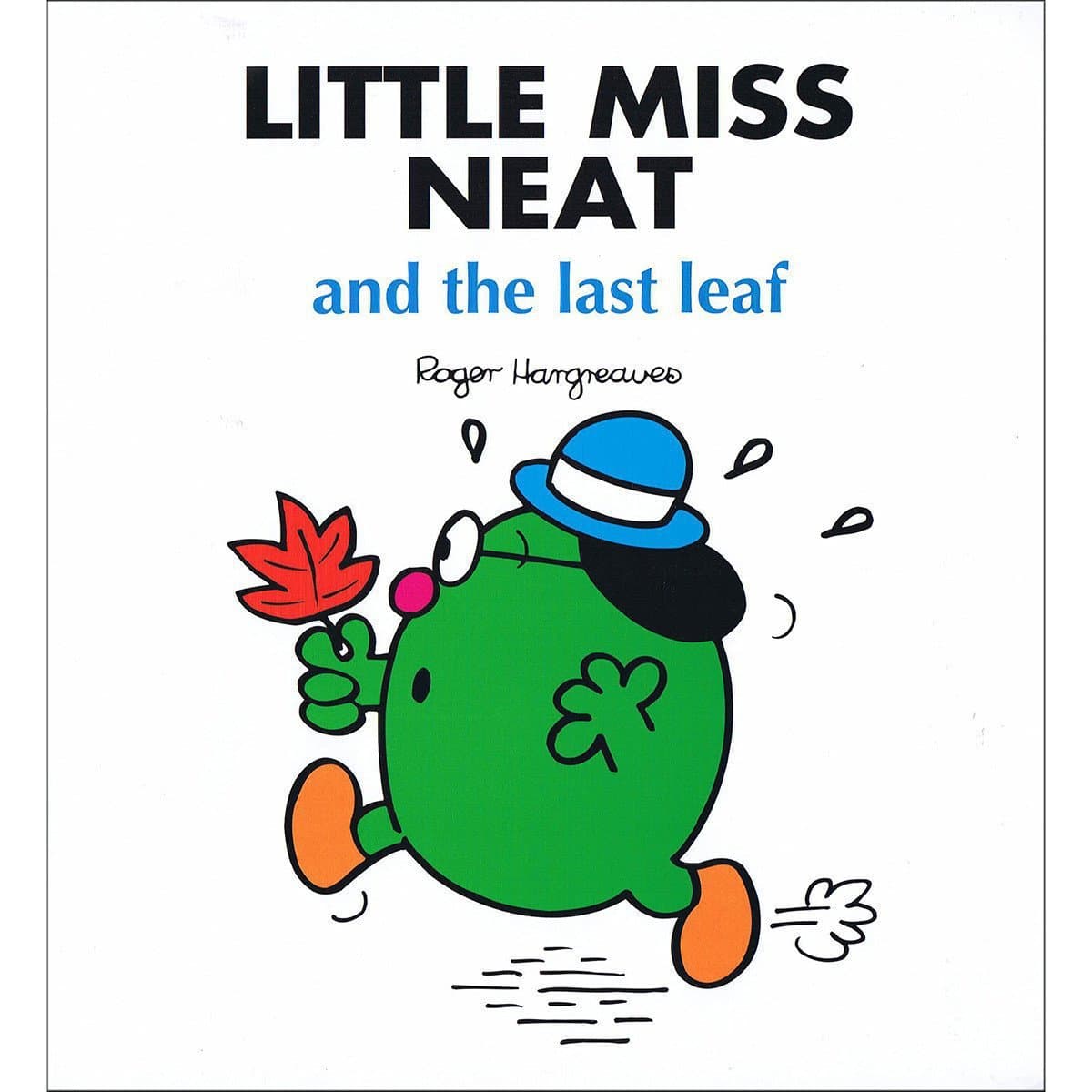 Little Miss Neat and the Last Leaf