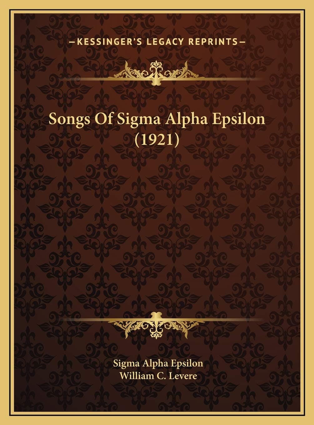 Songs Of Sigma Alpha Epsilon (1921)