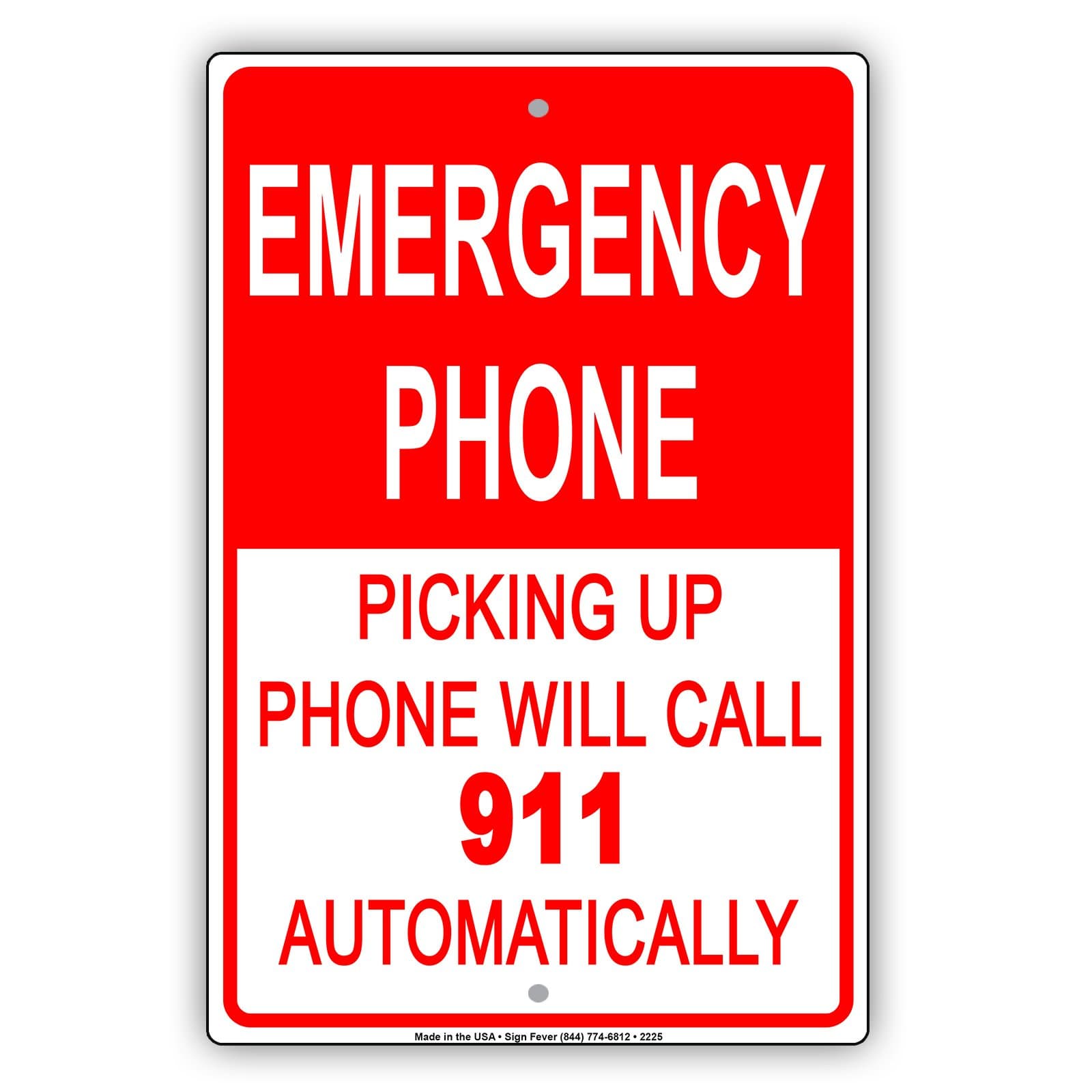 Emergency Phone Picking Up Phone Will Call 911 Automatically Safety Alert Caution Warning Notice Aluminum Metal Tin 8"x12" Sign Plate