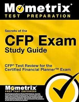 CFP Exam Secrets Study Guide: CFP Test Review for the Certified Financial Planner Exam (Mometrix Secrets Study Guides) Paperback – 1 Aug. 2010