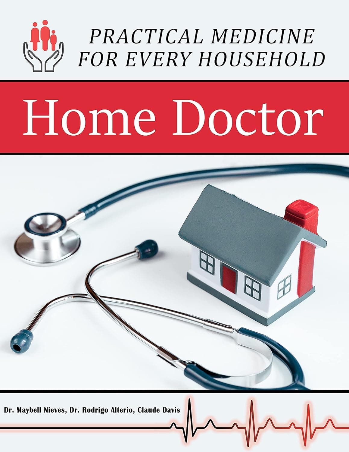 - Home Doctor - Practical Medicine for Every Household