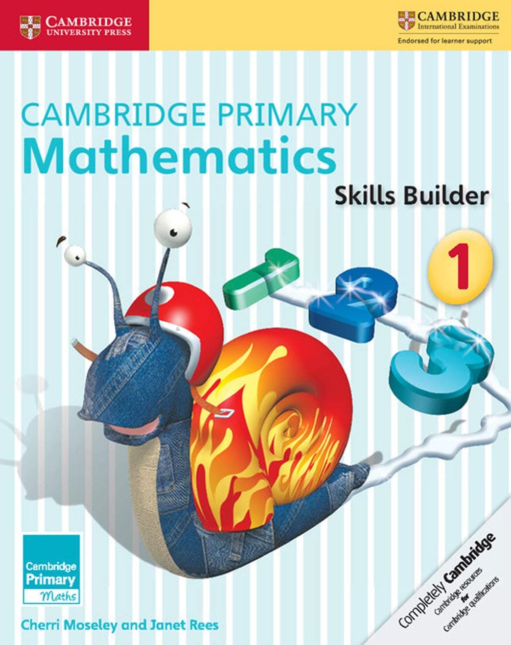 Cambridge Primary Mathematics Skills Builders 1 (Cambridge Primary Maths)