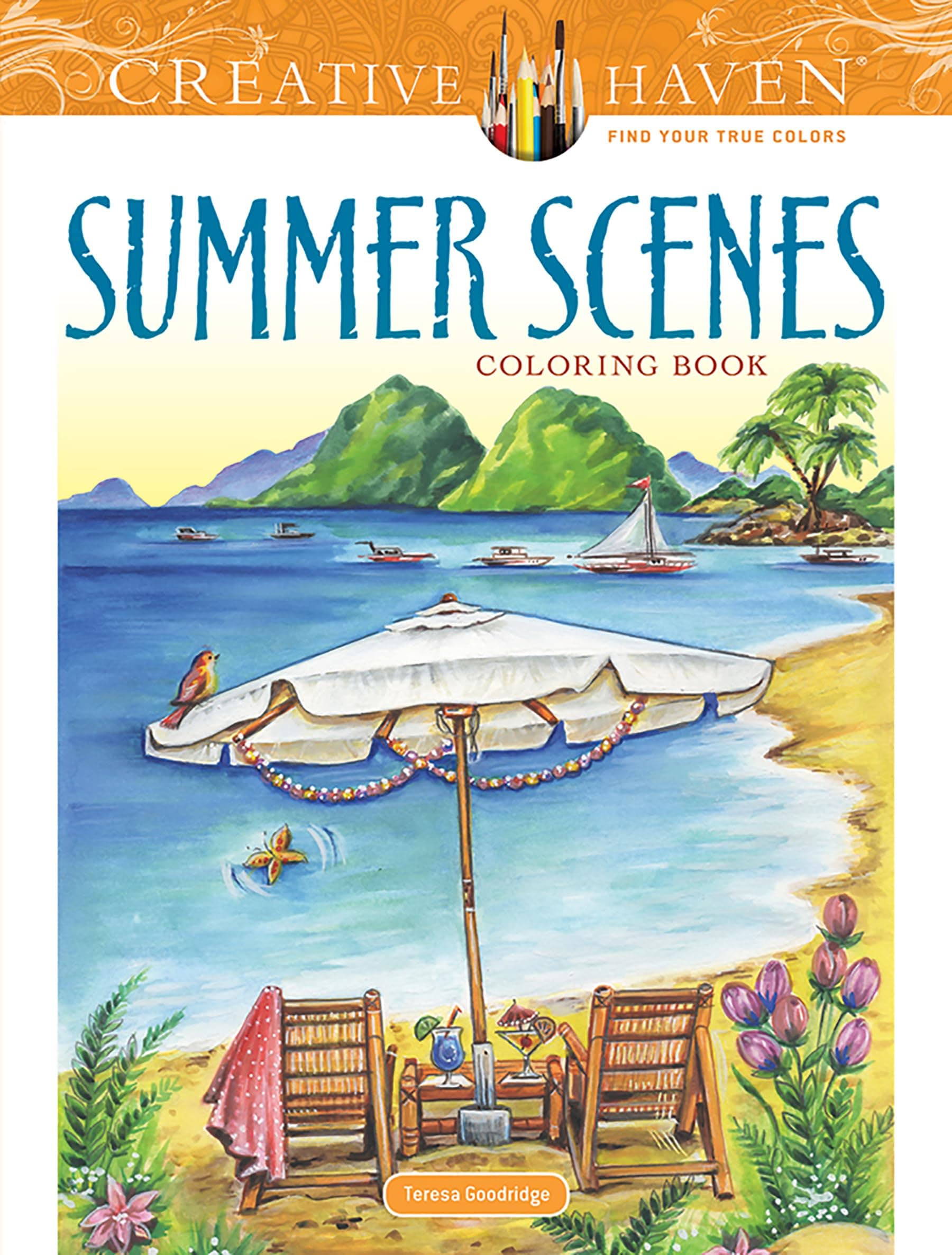 Creative Haven Summer Scenes Coloring Book: By Bach Beethoven Mozart and Others