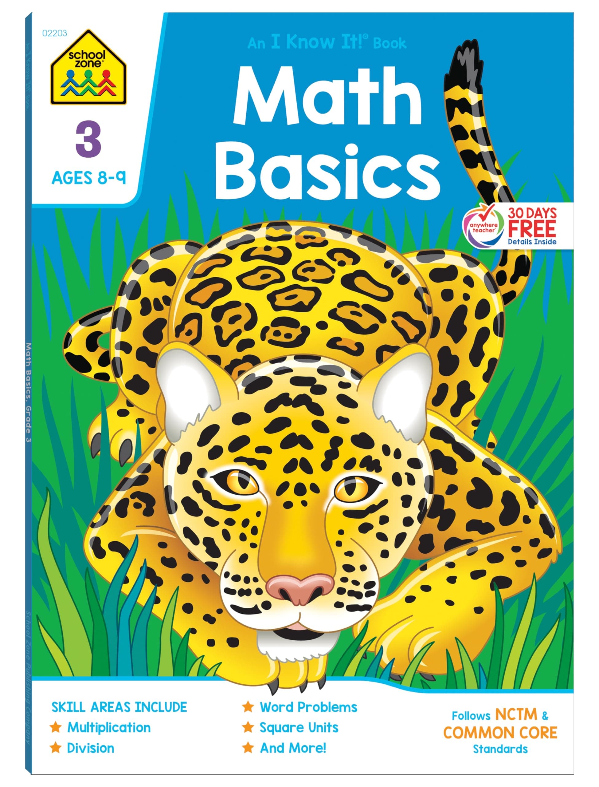 School Zone Math Basics 3 Workbook: 64 Pages, 3rd Grade, Multiplication, Division, Word Problems, Place Value, Fractions, Ages 8-9 (I Know It! Book Series)