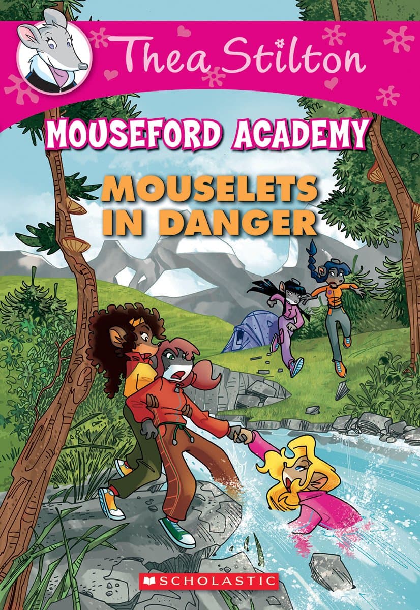 Mouselets in Danger (Thea Stilton Mouseford Academy #3): A Geronimo Adventurevolume 3