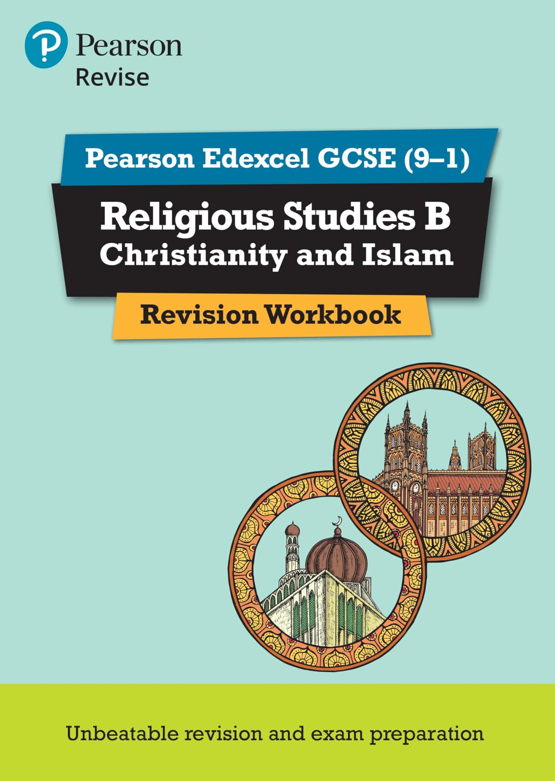 Pearson REVISE Edexcel GCSE (9-1) Religious Studies B, Christianity and Islam Revision Workbook: For 2024 and 2025 assessments and exams (Revise Edexcel GCSE Religious Studies 16)