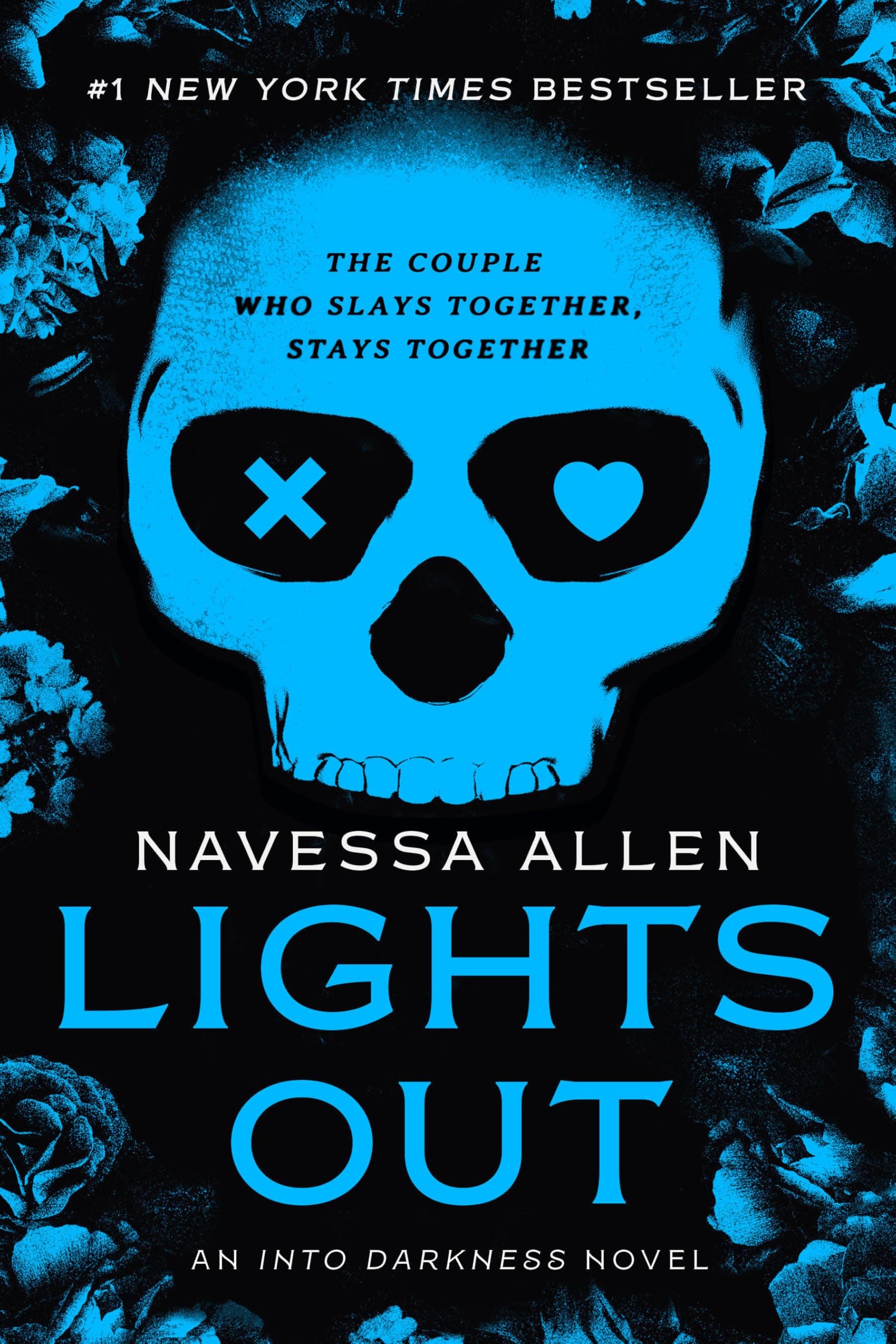 Lights Out: An Into Darkness Novel (Into Darkness Series)