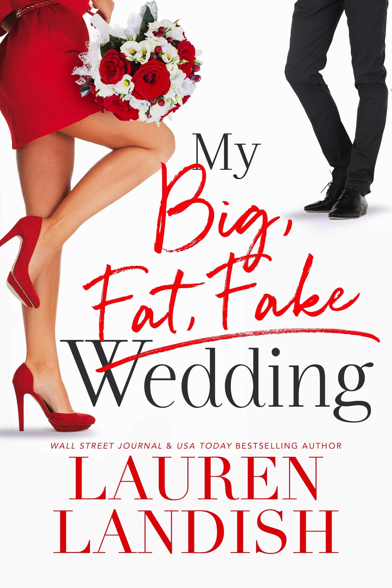 My Big Fat Fake Wedding Kindle Edition