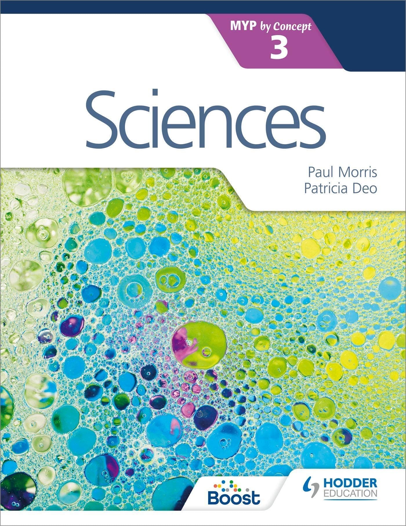 Sciences for the IB MYP 3: Hodder Education Group