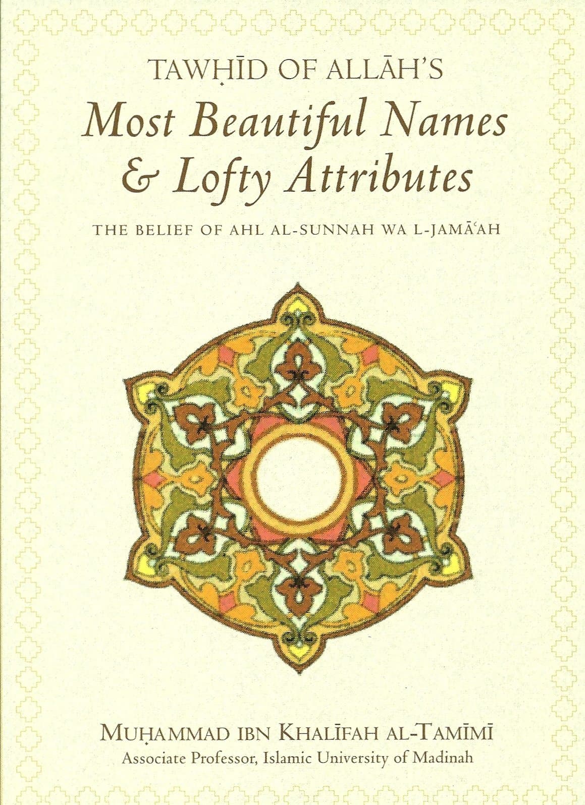 Tawhid Of Allah Names And Attributes