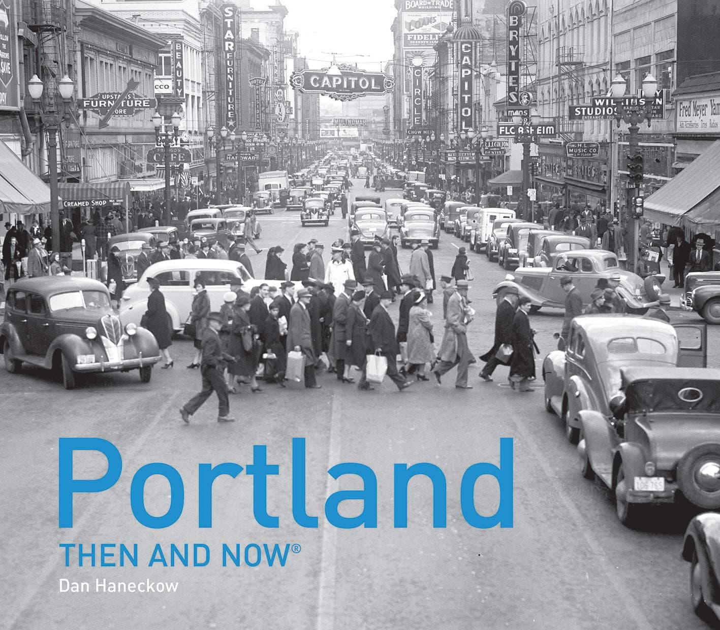 Portland Then and Now (R)