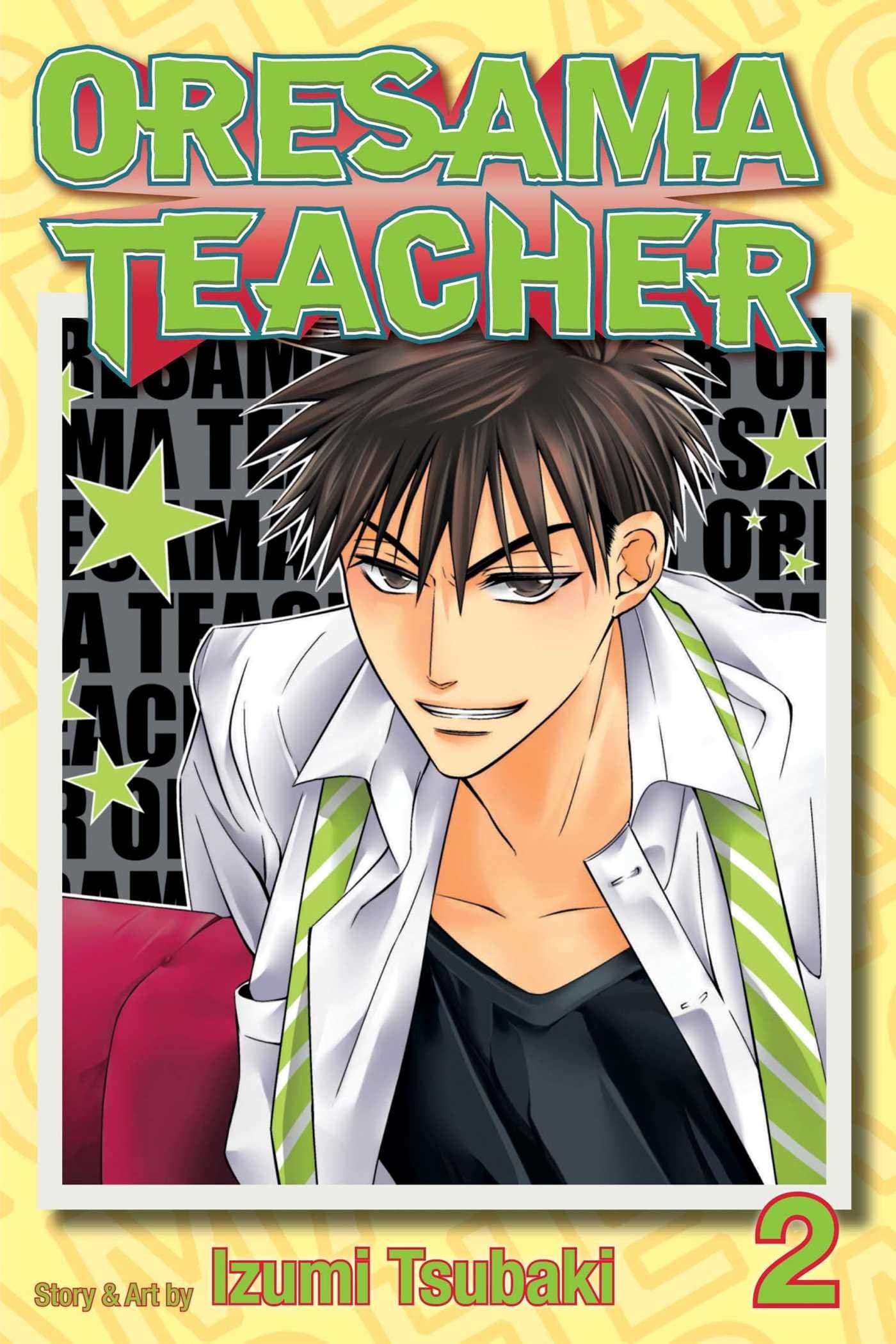 Oresama Teacher, Vol. 2 Paperback – May 3, 2011