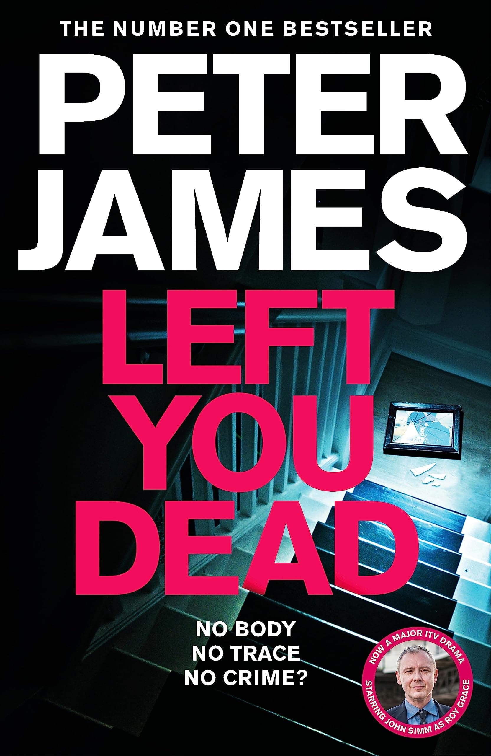 Left You Dead (Detective Superintendent Roy Grace, 17) Paperback – October 14, 2021