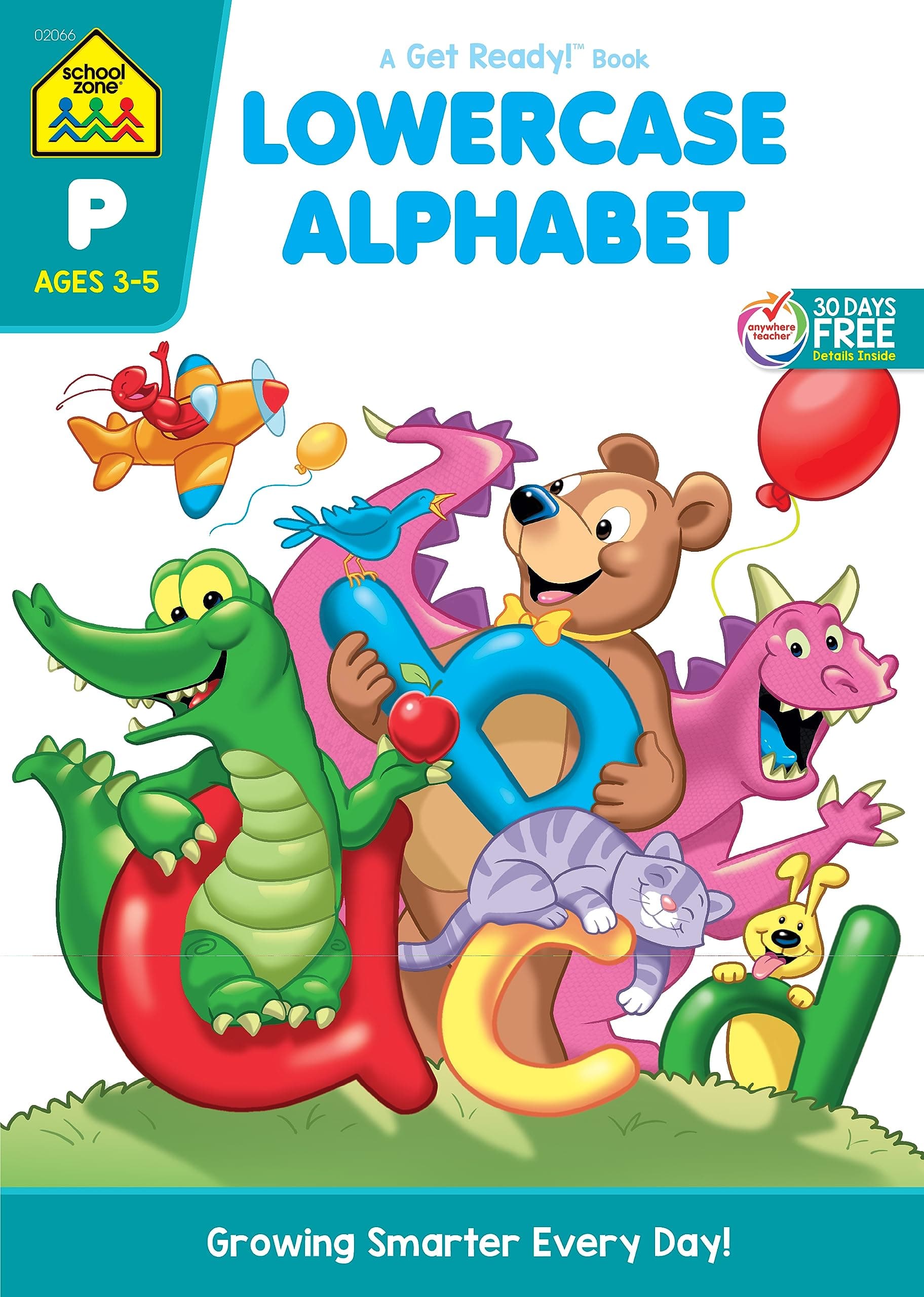 School Zone Lowercase Alphabet Workbook: 32 Pages, Preschool, Kindergarten, ABC's, Letters, Tracing, Printing, Writing, Manuscript, Ages 3 to 5 (Get Ready! Book Series)
