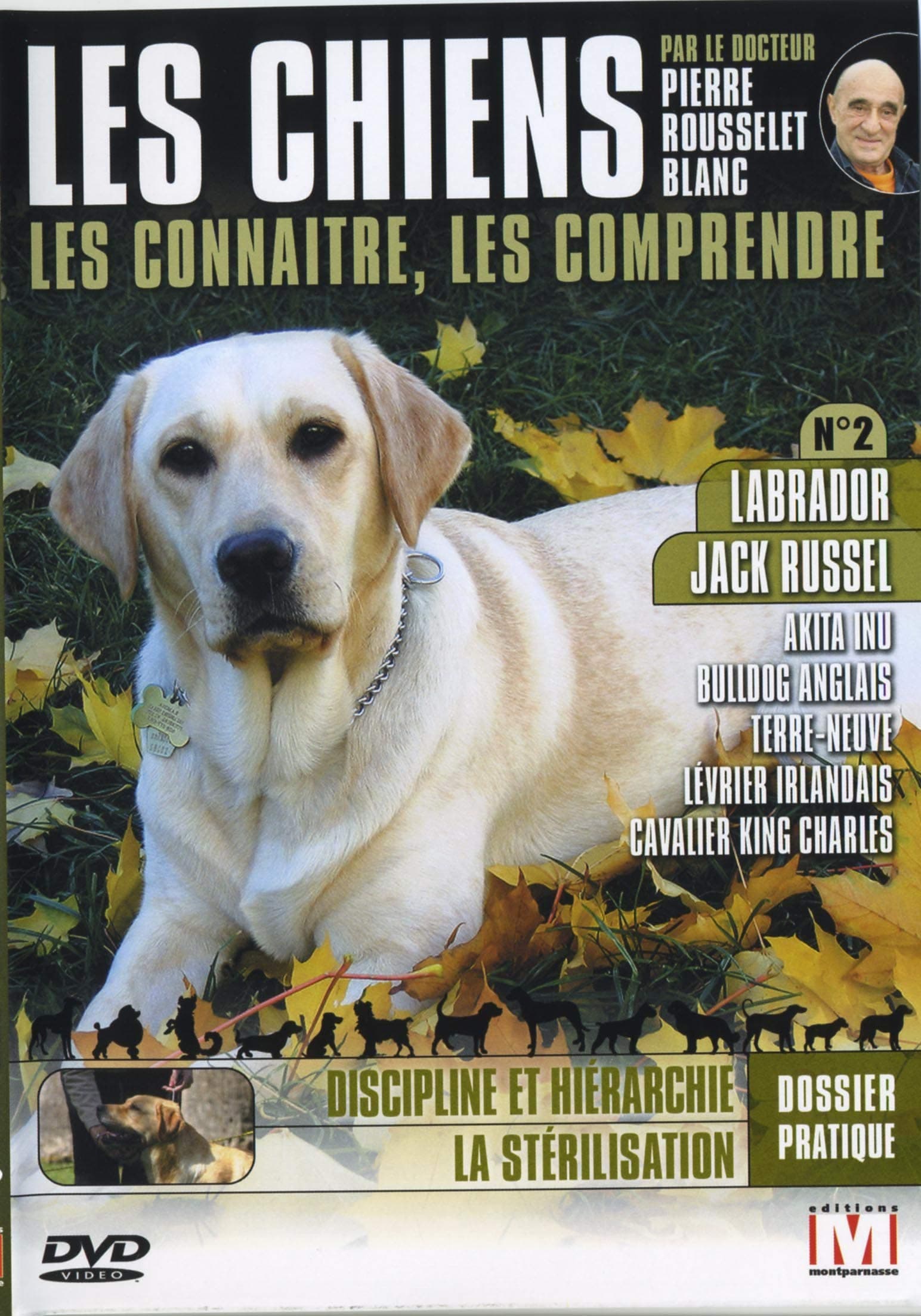 Les Chiens par le Dr Rousselet Blanc - vol. 2
