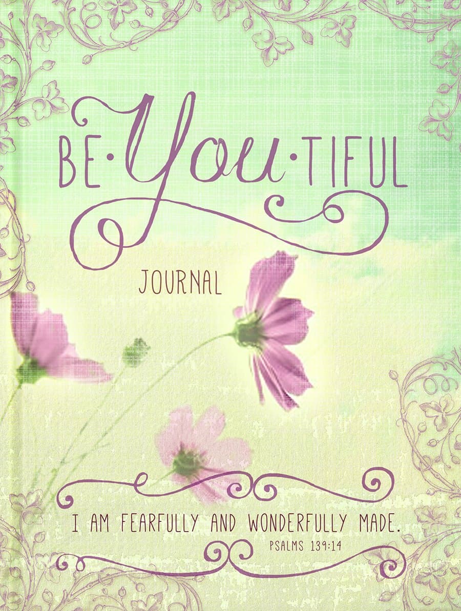Be-YOU-tiful (Signature Journals) Diary – August 19, 2014
