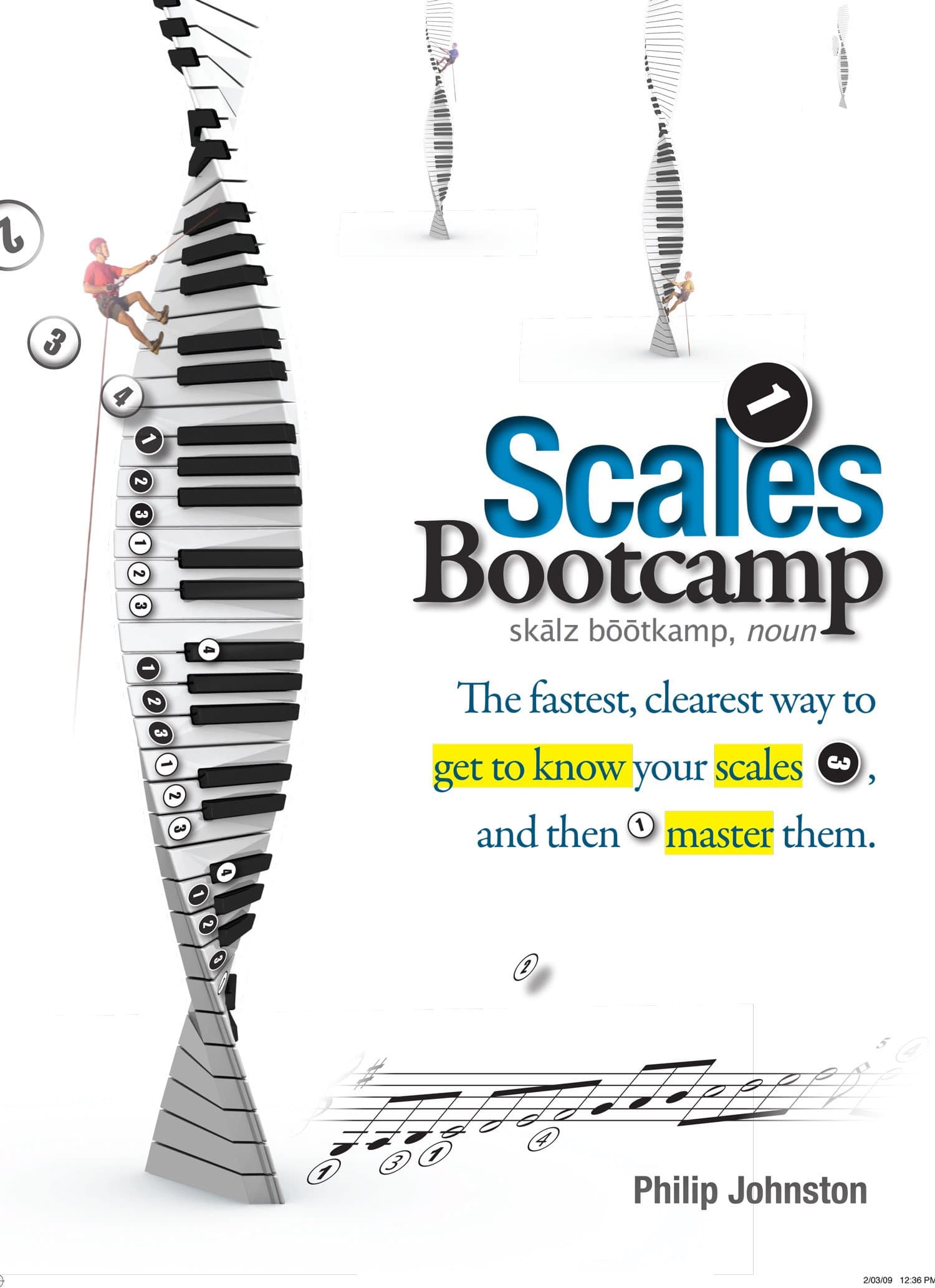 Scales Bootcamp: The fastest, clearest way to get to know your scales, and then master them.