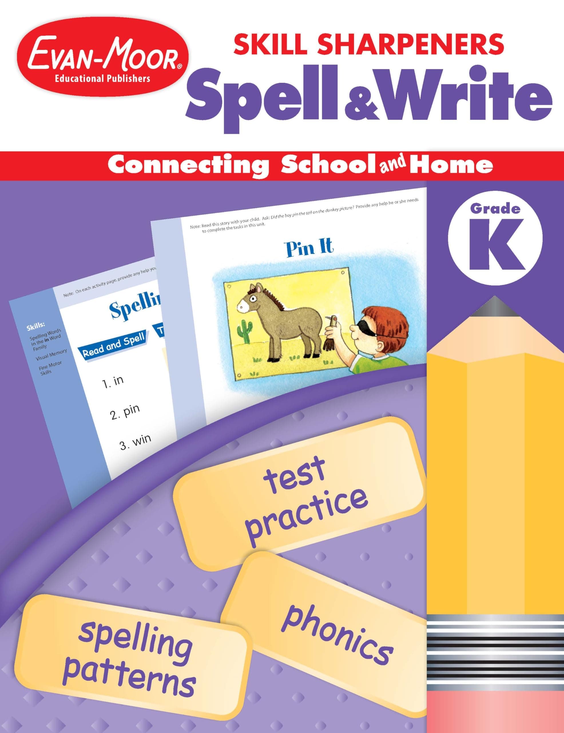 Skill Sharpeners: Spell & Write, Kindergarten Workbook Paperback – Teacher's Edition, 1 Jun. 2005