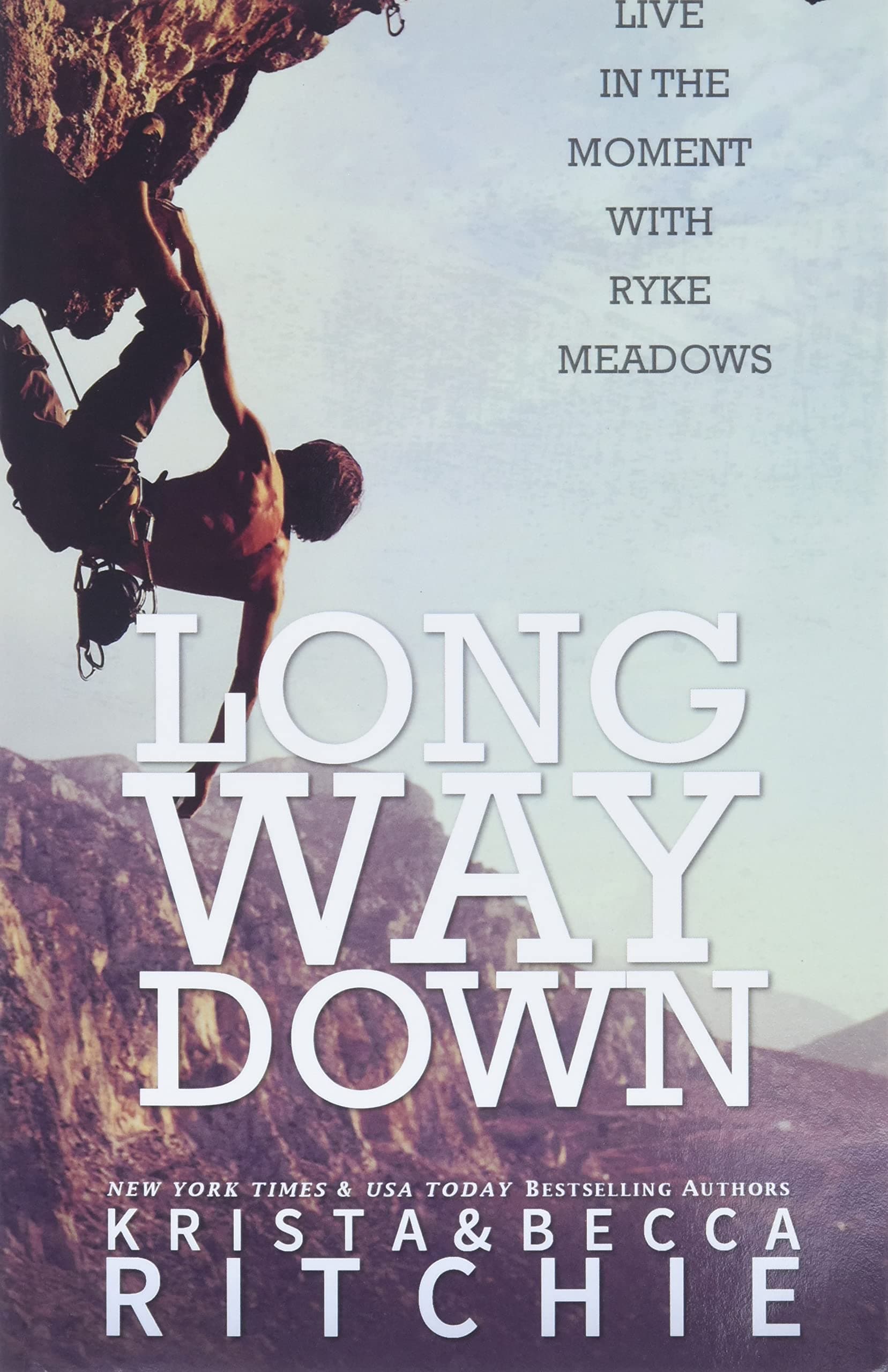 Long Way Down: 4 (Calloway Sisters) Paperback – Import, 6 February 2019