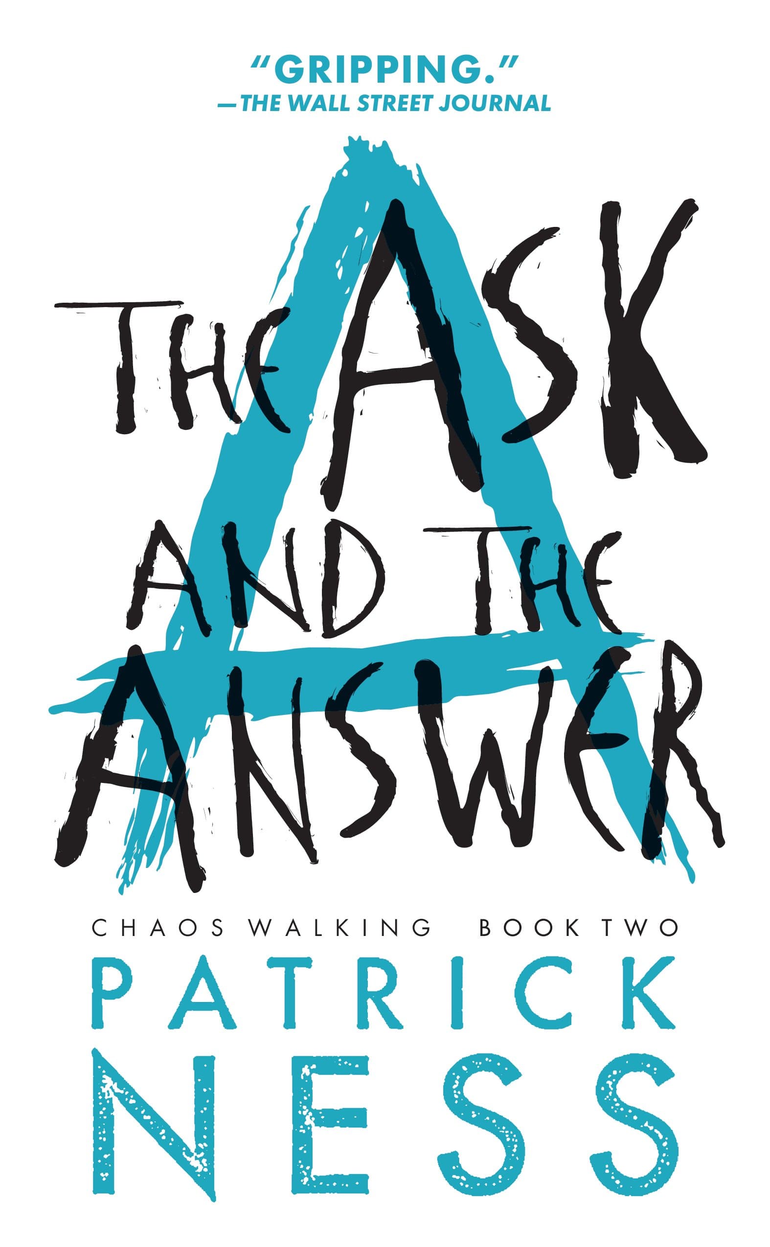 The Ask and the Answer (Chaos Walking Book 2) Kindle Edition