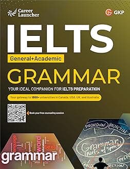 IELTS Academic+ General Test: Grammar Book by Career Launcher