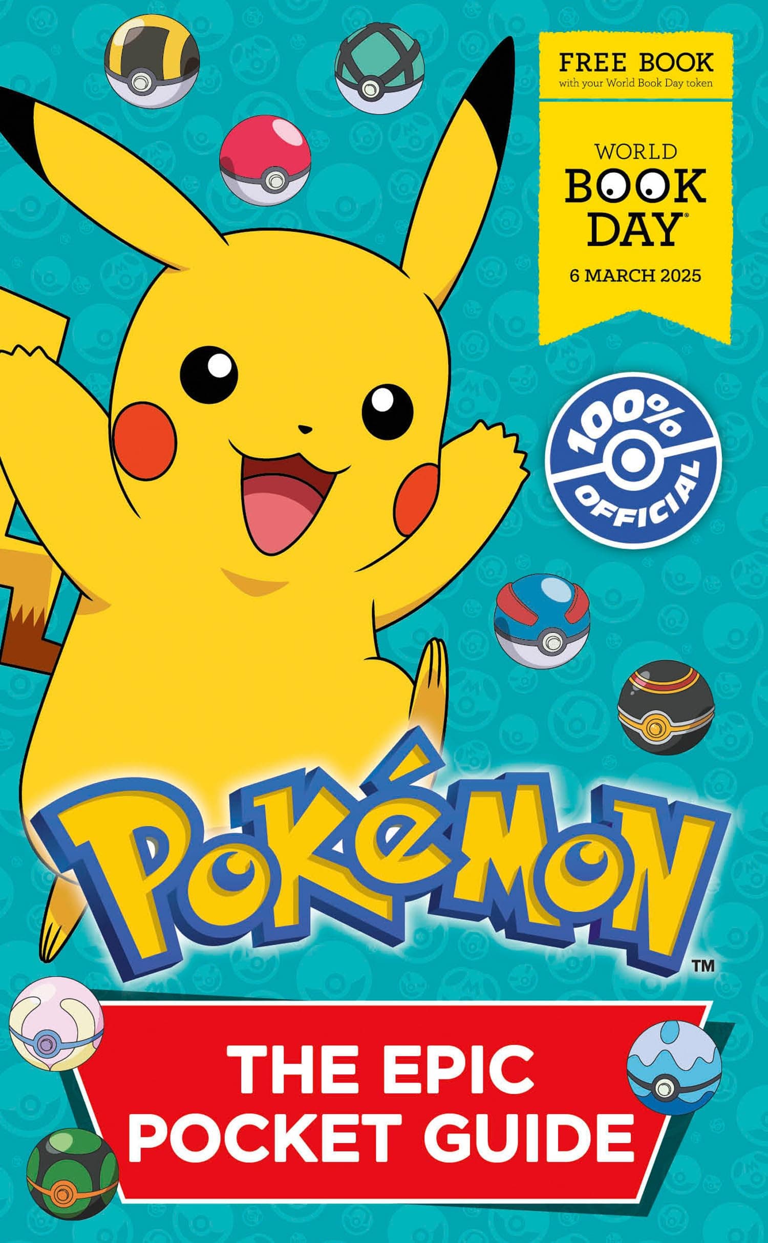 Pokémon: The Epic Pocket Guide. World Book Day 2025: Become an expert Pokémon Trainer with this new handy pocket-sized guidebook for World Book Day 2025