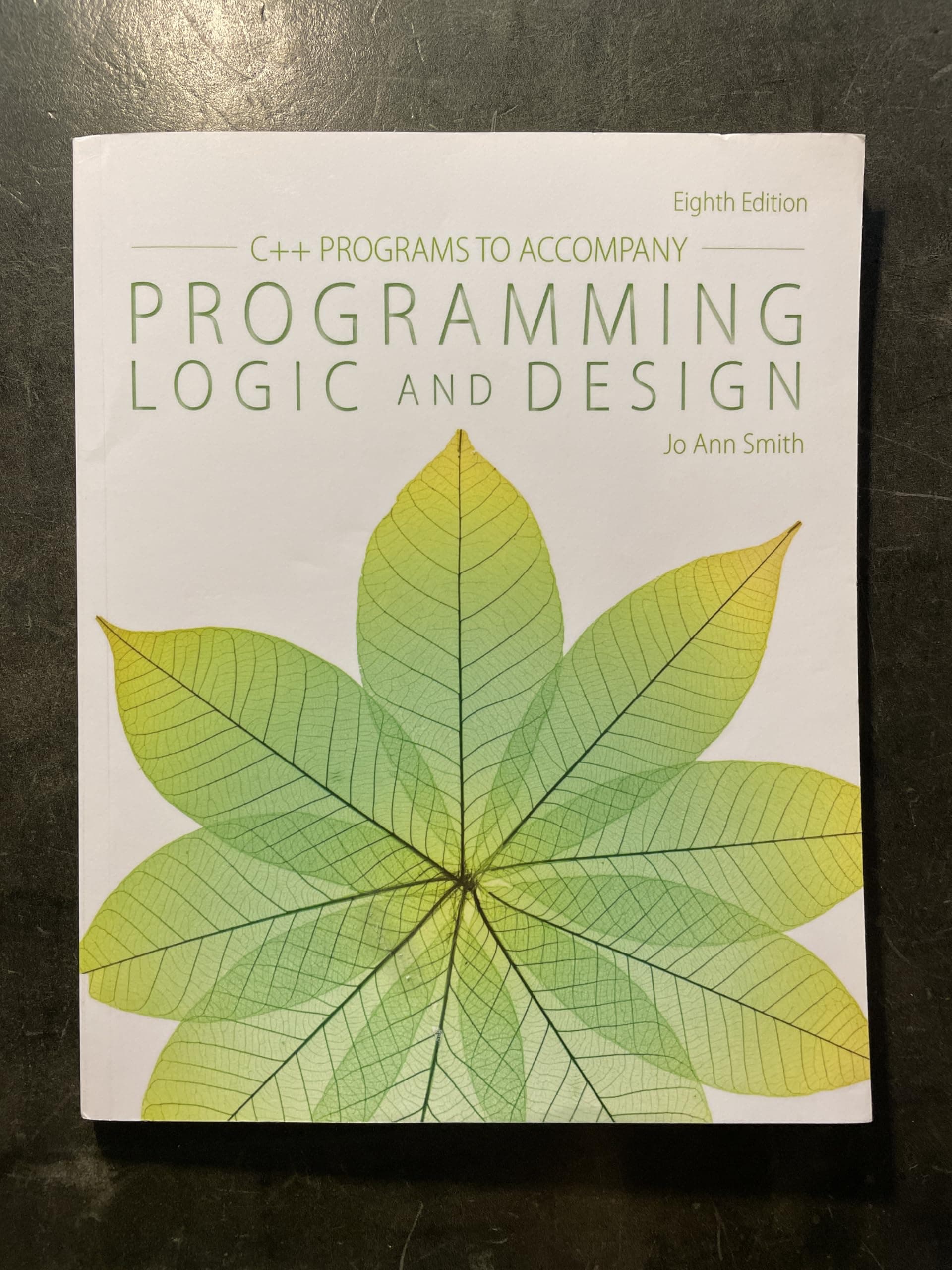 C++ Programs to Accompany Programming Logic and Design 8th Edition