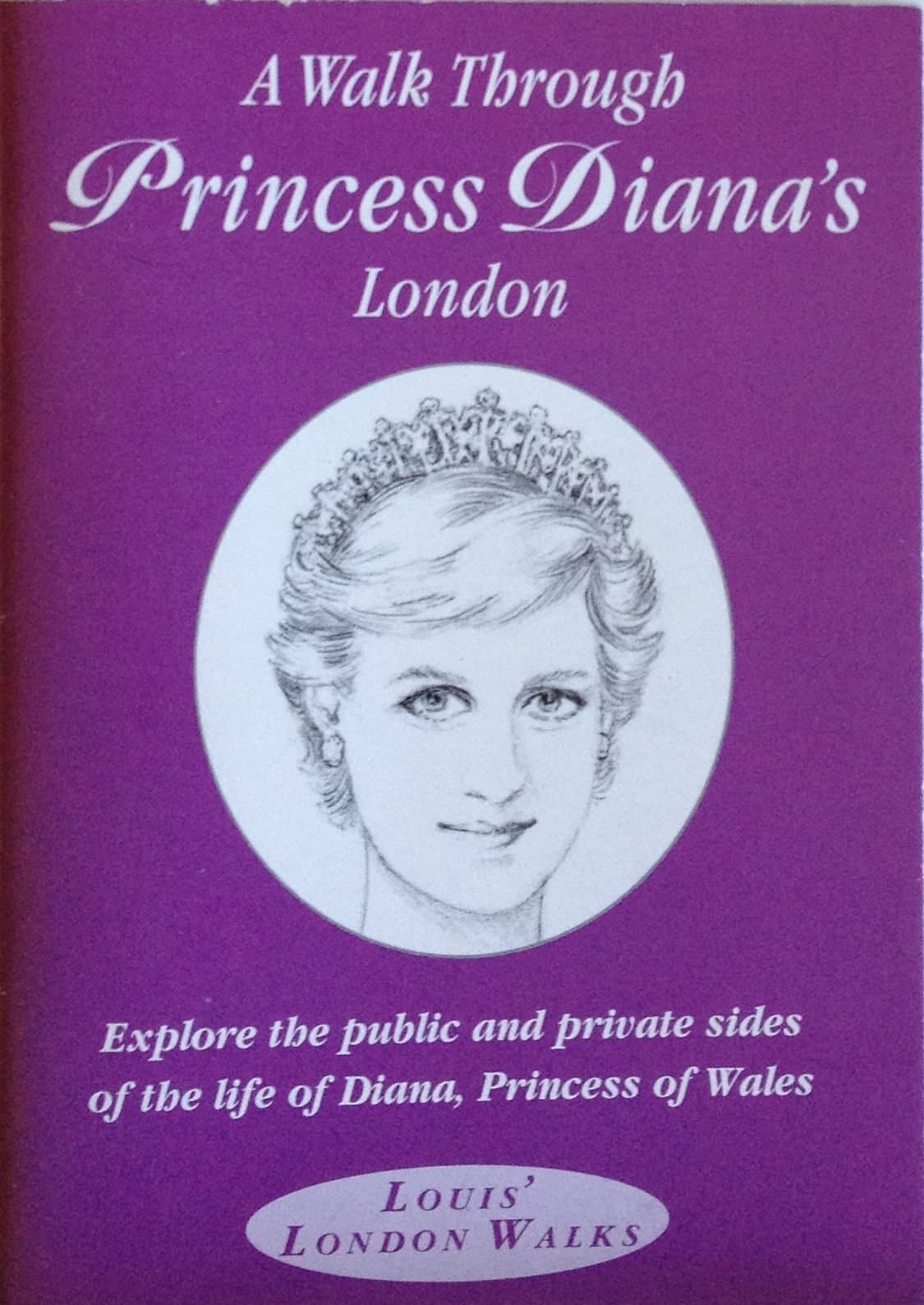 A Walk Through Princess Diana's London