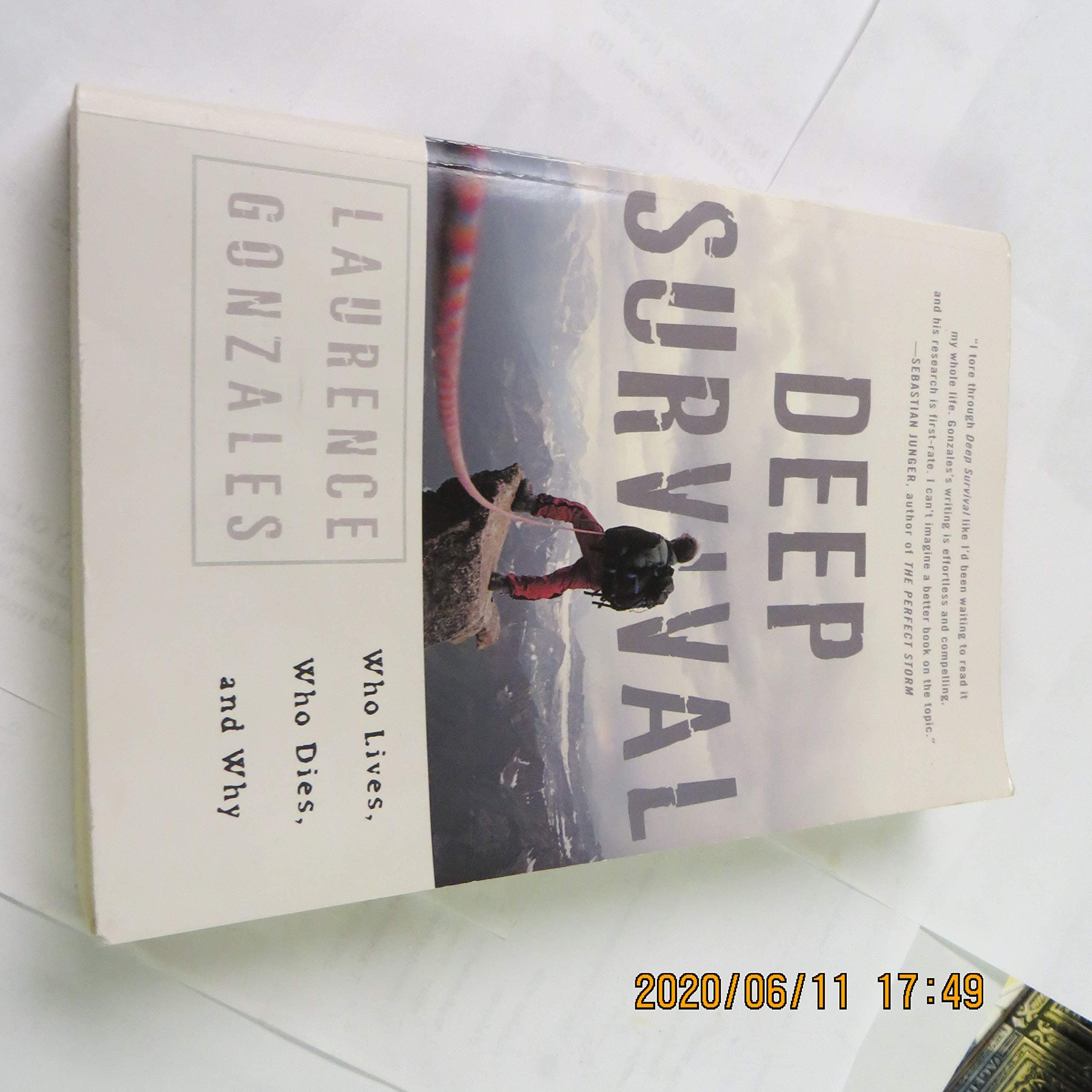 Deep Survival: Who Lives, Who Dies, and Why Paperback – October 17, 2004