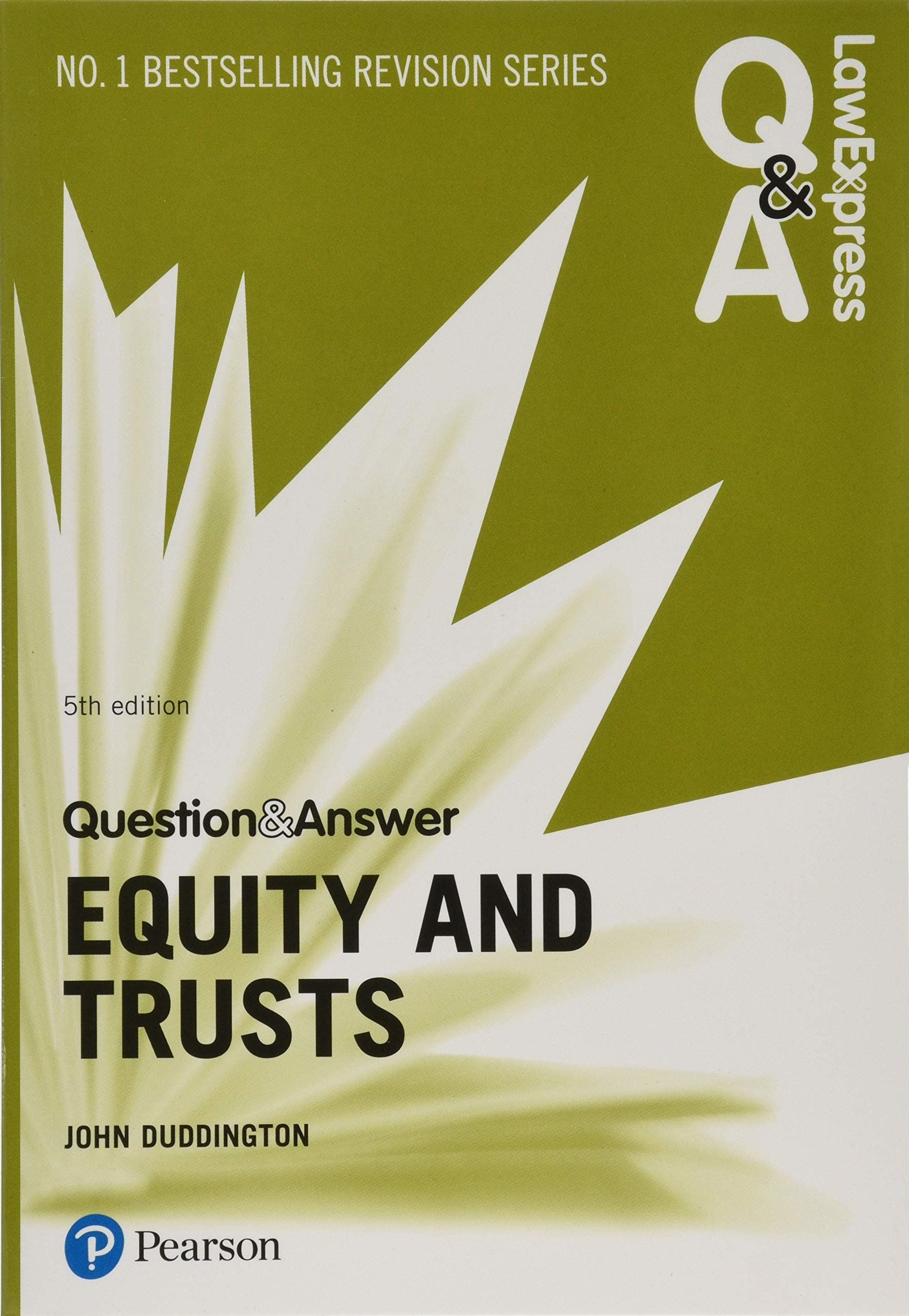 Pearson Law Express Question and Answer: Equity and Trusts, 5th edition